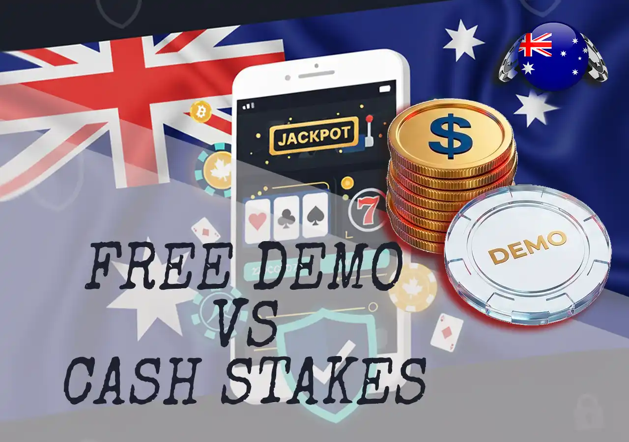 Comparison between free demo play and real money stakes online pokies.